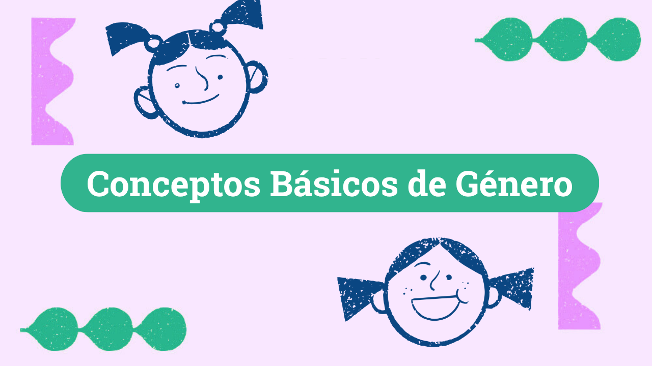 Conceptos Básicos de Género